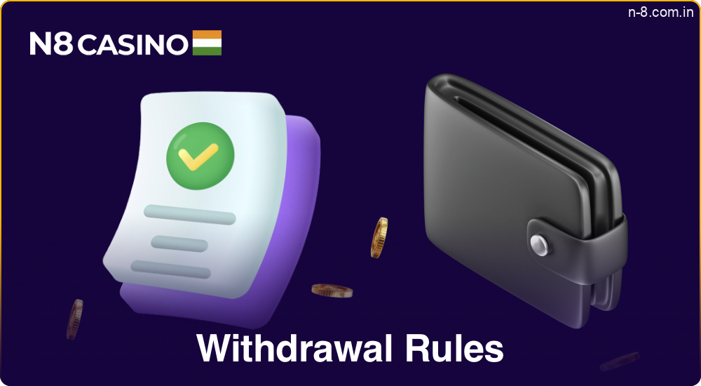 Key rules for withdrawing funds from N8 Casino in India